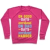 ON GOOD DAYS WORKOUT CREWNECK SWEATSHIRT - Image 2