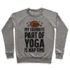 MY FAVORITE PART OF YOGA IS NAP TIME CREWNECK SWEATSHIRT - Image 2