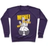 MINE! CREWNECK SWEATSHIRT - Image 7