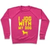 I JOG WITH MY DOG CREWNECK SWEATSHIRT - Image 2