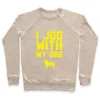 I JOG WITH MY DOG CREWNECK SWEATSHIRT - Image 5