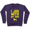 I JOG WITH MY DOG CREWNECK SWEATSHIRT - Image 7