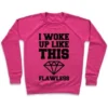 I WOKE UP LIKE THIS FLAWLESS CREWNECK SWEATSHIRT - Image 2