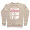 IT'S CALLED FITNESS LOOK IT UP WHITE PRINT CREWNECK SWEATSHIRT - Image 5