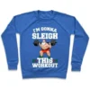 I'M GONNA SLEIGH THIS WORKOUT (SANTA CLAUS) CREWNECK SWEATSHIRT - Image 3