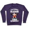 I'M GONNA SLEIGH THIS WORKOUT (SANTA CLAUS) CREWNECK SWEATSHIRT - Image 7