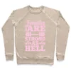 FEMALES ARE STRONG AS HELL CREWNECK SWEATSHIRT - Image 5