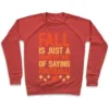 FALL IS JUST A SHORTER WAY OF SAYING FOOTBALL WHITE PRINT CREWNECK SWEATSHIRT - Image 6