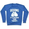 BOXING IT'S CHEAPER THAN THERAPY CREWNECK SWEATSHIRT - Image 3