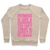 FITNESS IS LIKE MARRIAGE CREWNECK SWEATSHIRT - Image 5