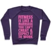 FITNESS IS LIKE MARRIAGE CREWNECK SWEATSHIRT - Image 7